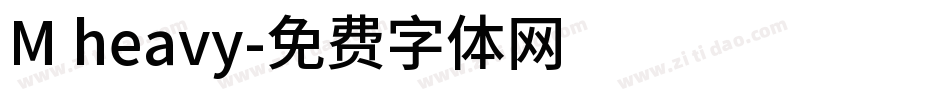 M heavy字体转换